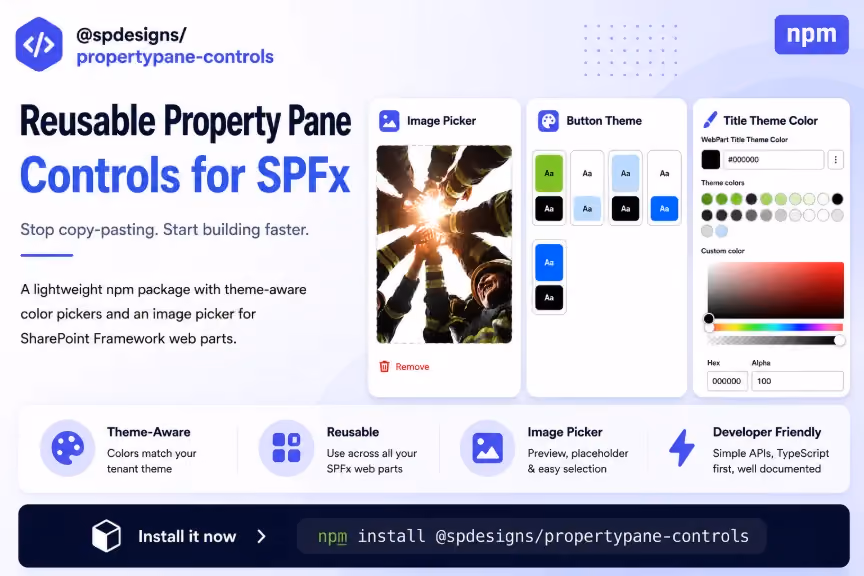 Promotional graphic for reusable property pane controls designed for SharePoint Framework (SPFx) development, highlighting features like theme-aware color pickers, image picker, and button themes. Visual elements include screenshots of the image picker, button theme options, and a colour selector with hex and alpha controls, alongside key benefits such as reusability, theme awareness, and developer-friendly APIs.