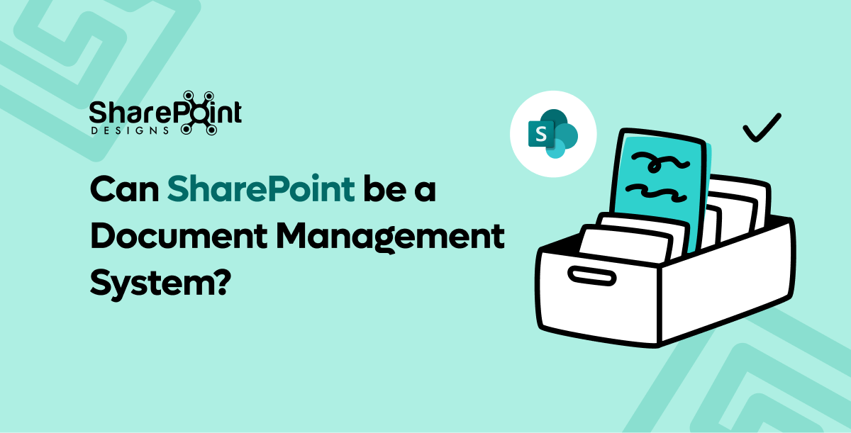 SharePoint as a Document Management System