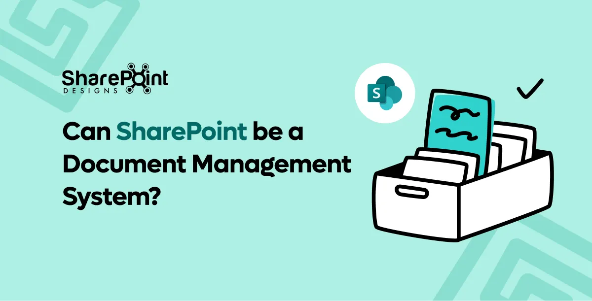 SharePoint as a Document Management System