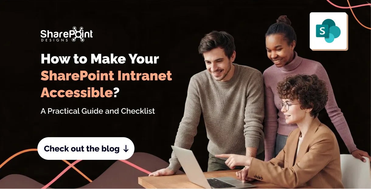 Common SharePoint accessibility mistakes and recommended solutions