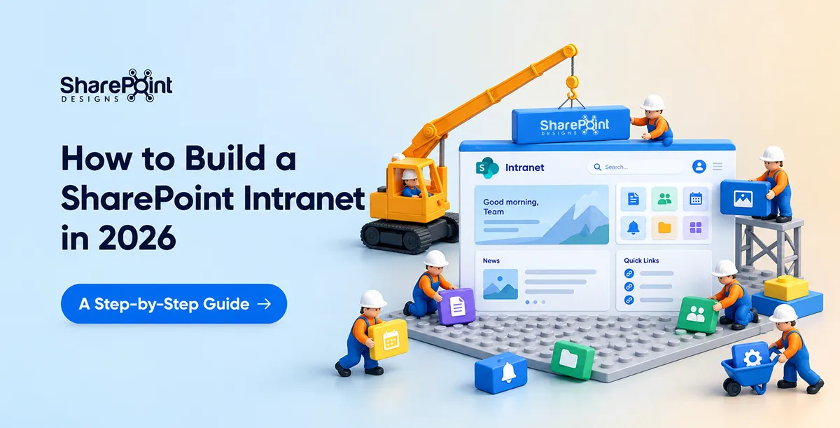 How to Build a SharePoint Intranet