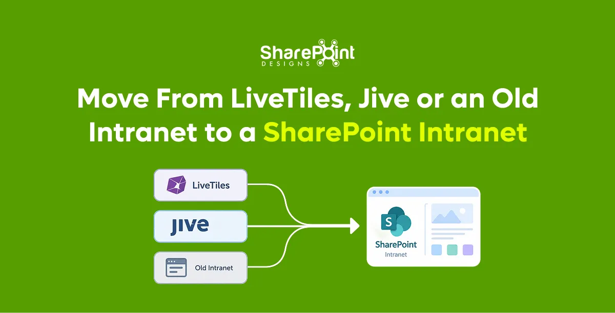 Migrate LiveTiles or Jive to SharePoint