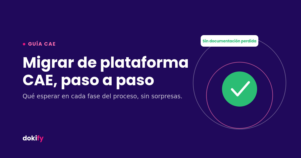 Migrar de plataforma CAE: cómo es el proceso paso a paso