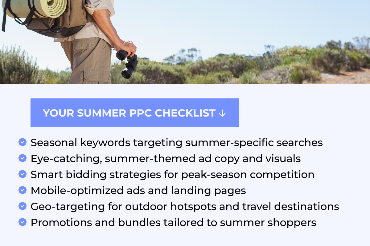 A summer PPC checklist