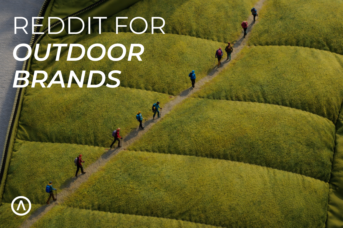 Reddit Marketing for Outdoor Brands: Using AI to Find Communities, Monitor Trends, and Engage Authentically