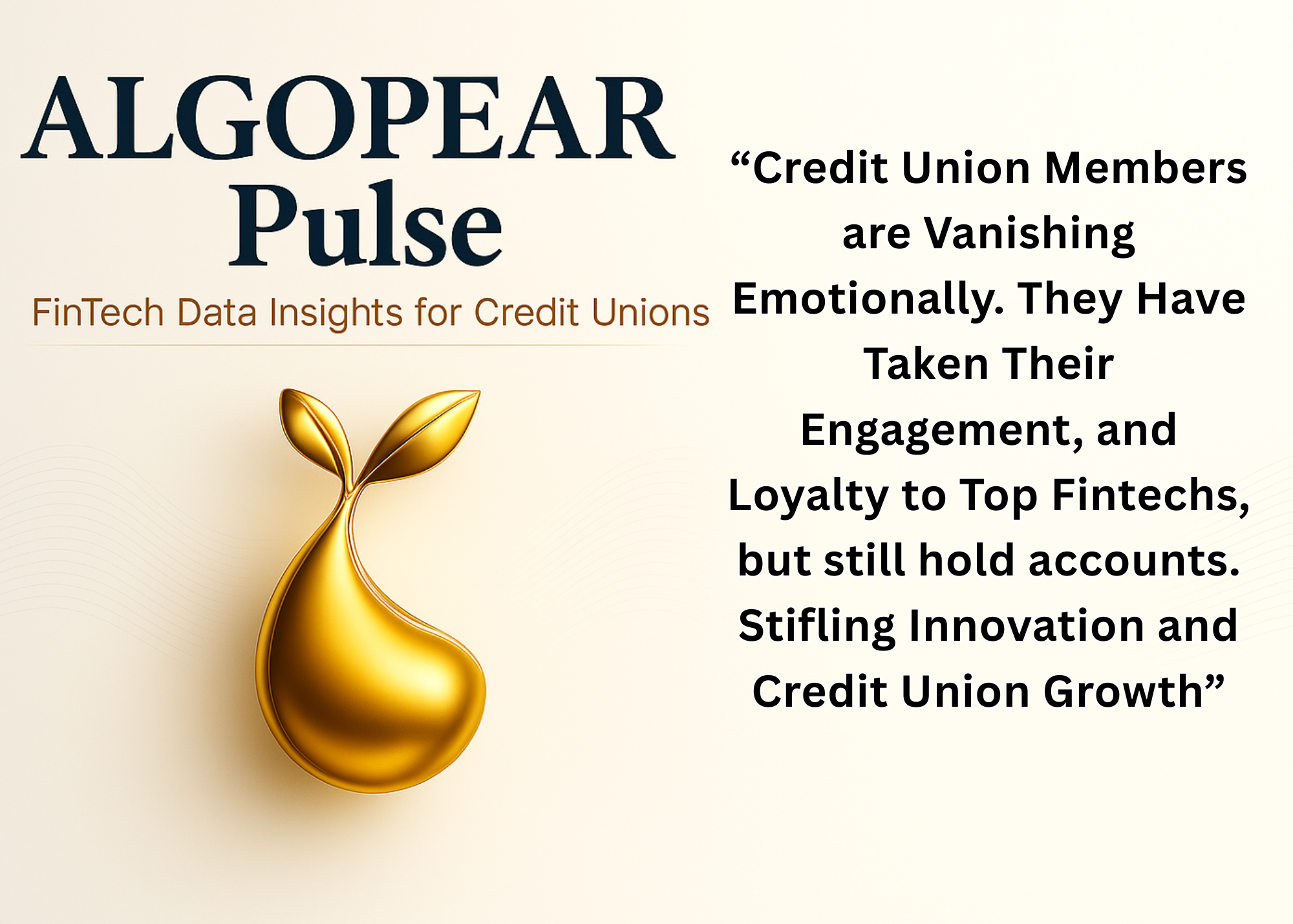 The Metric Thats Fooling Every Credit Union Executive. Credit Union Members are Vanishing Emotionally, Taking Their Engagement & Loyalty To Top Fintechs