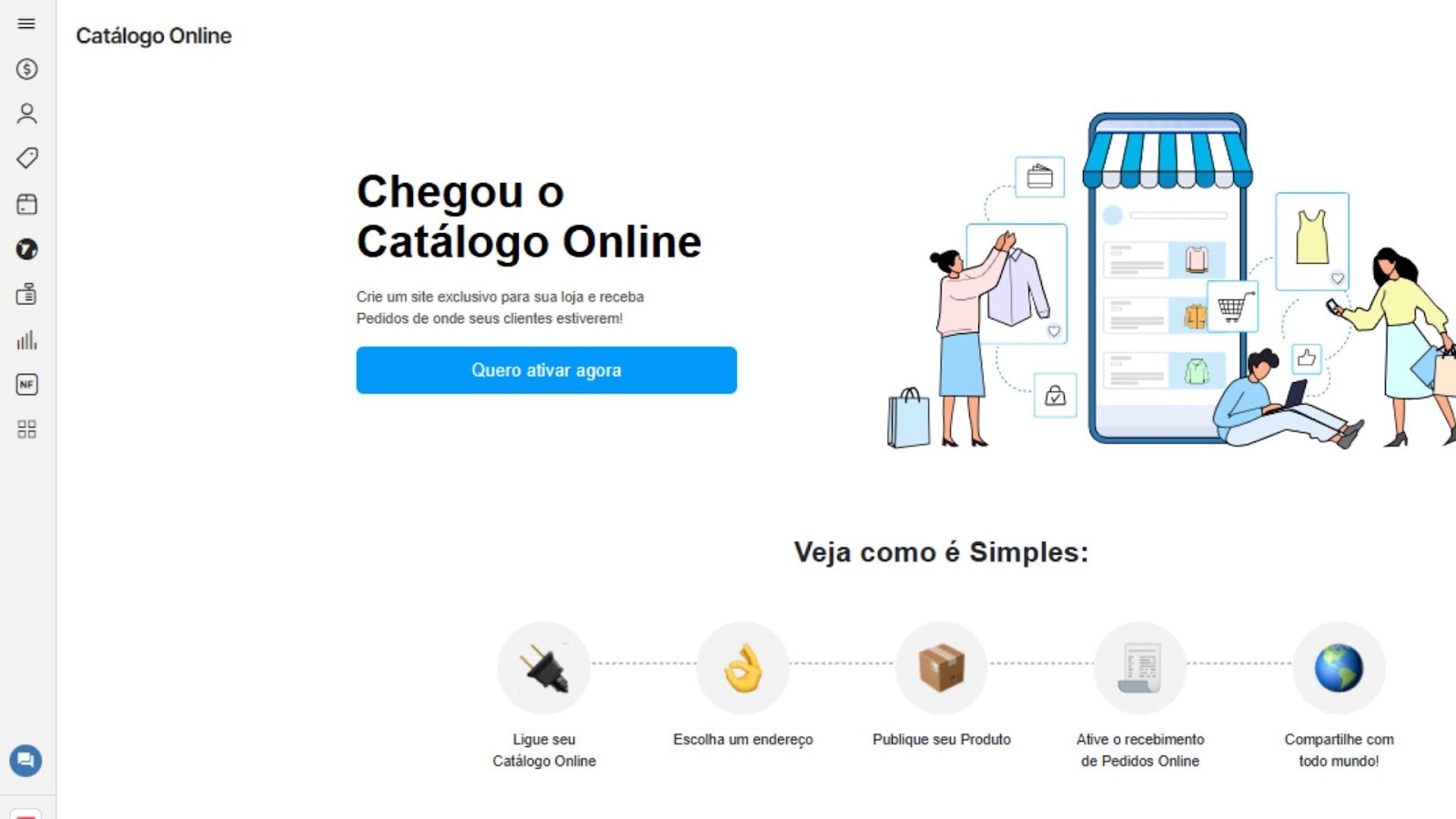 Tela de ativação do catálogo do sistema Nex com o botão "Quero ativar agora" em evidência, exibindo uma trilha de passos simples para ligar.