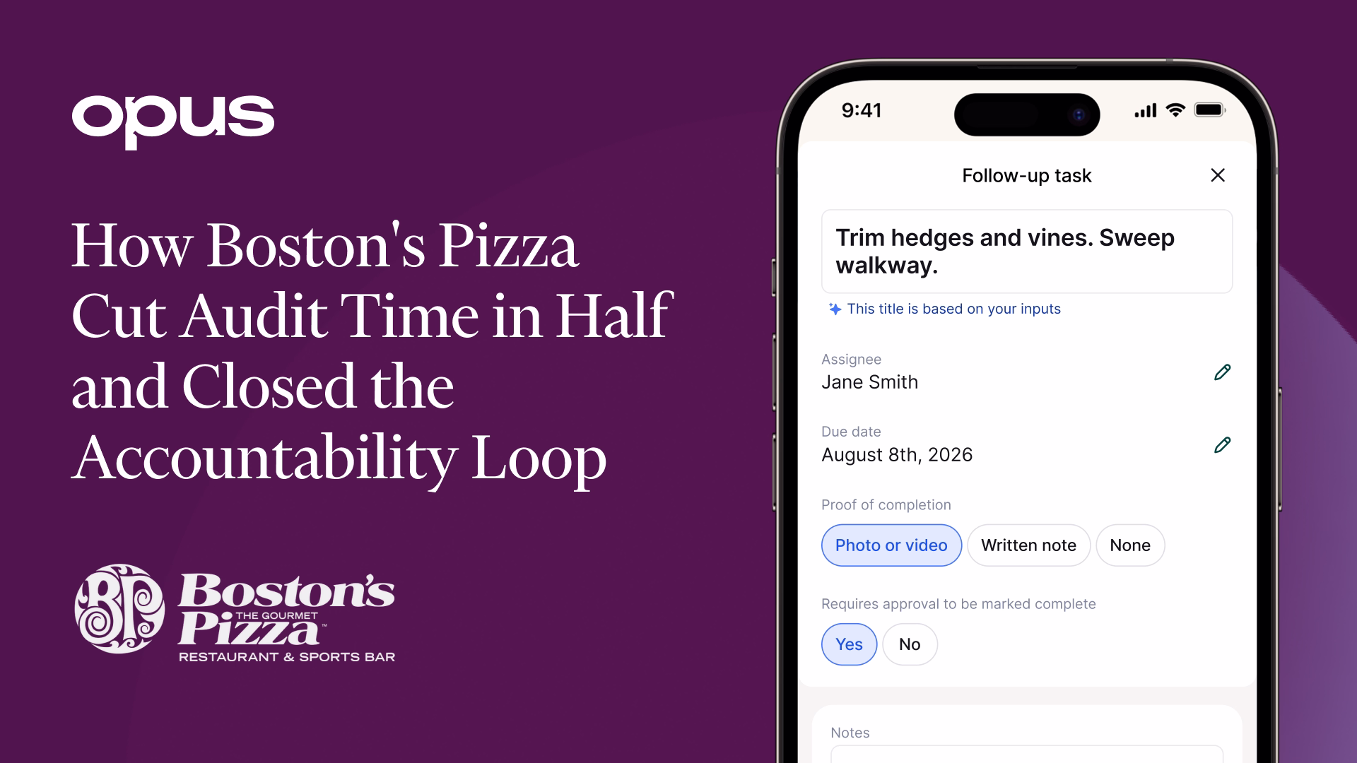 How Boston's Pizza Cut Audit Time in Half and Closed the Accountability Loop