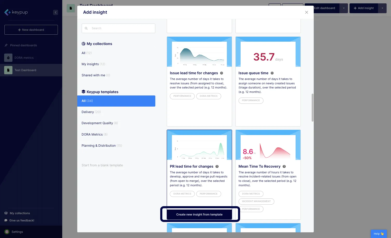 Once you find the template you want to adapt, click on the "Create new insight from template" button located below the template of your choice.