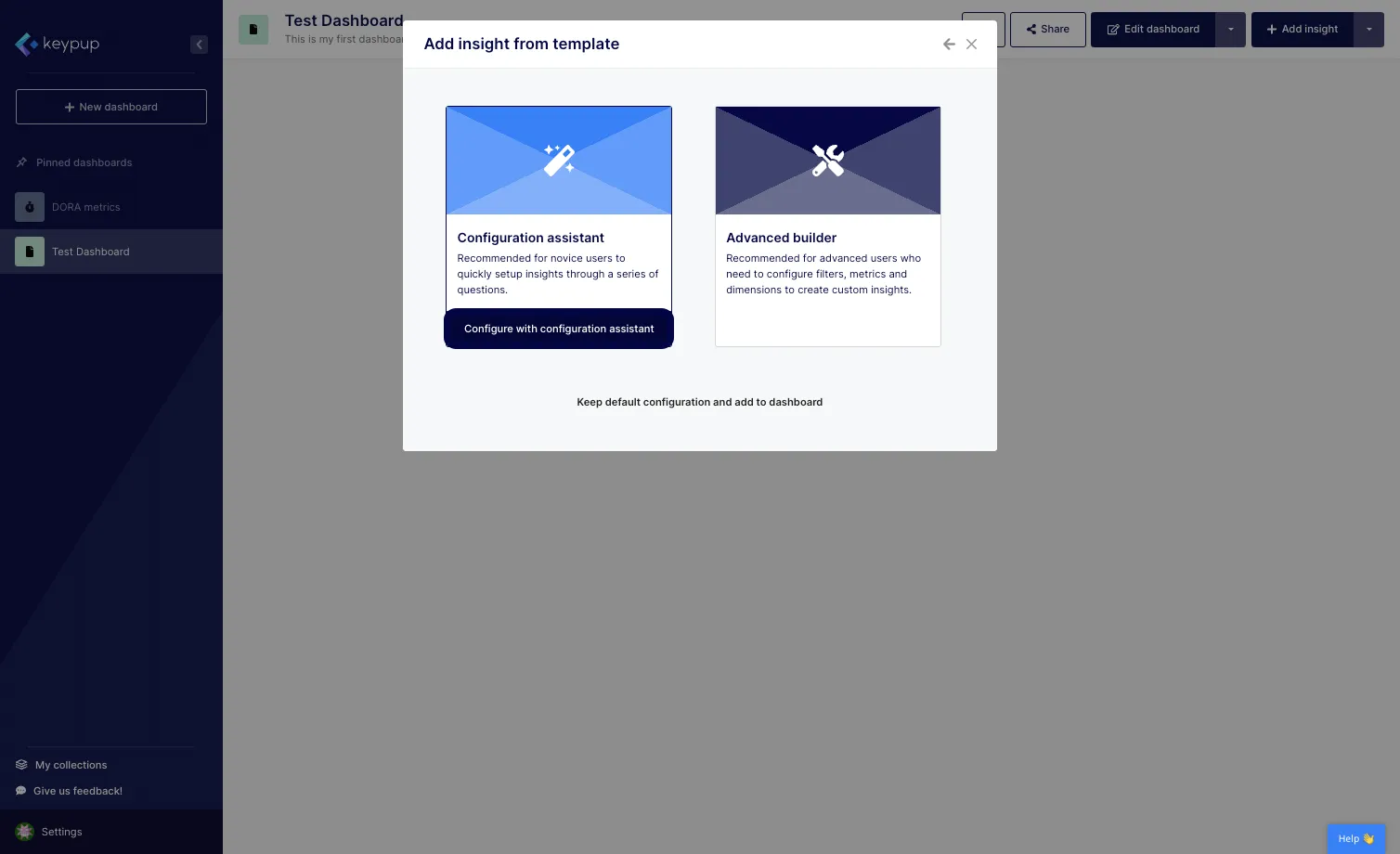 That's where you are granted to select the configuration assistant or advances builder. Click on the "Configure with configuration assistant" button.