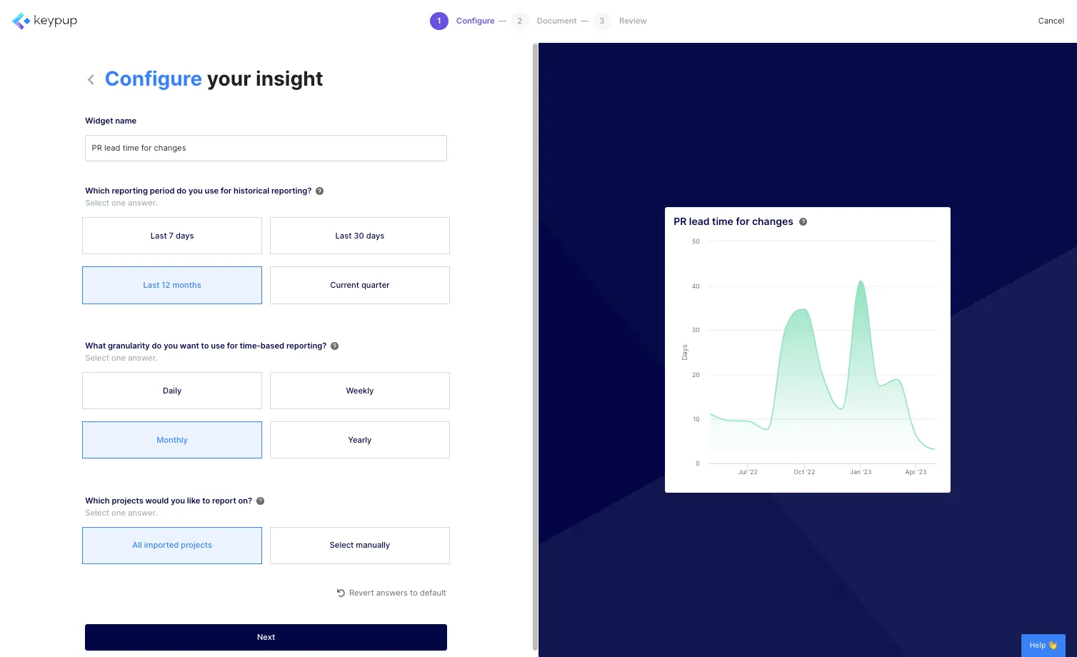 The "Configure your insight" step allows you to customize your metric by answering a few questions. These questions vary based on the template you've selected. Answer the questions and adapt the insight title accordingly.