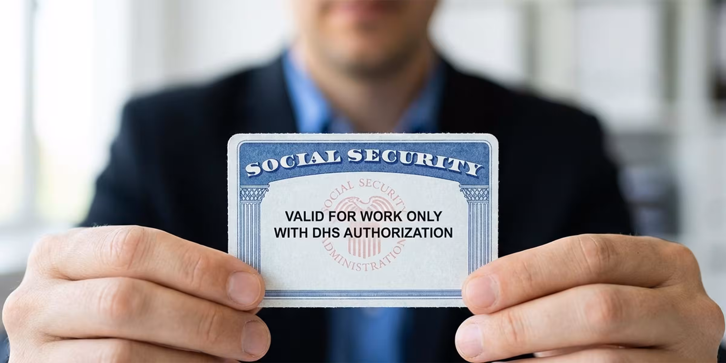 What "Valid for Work Only With DHS Authorization" Means on Your SSA Card