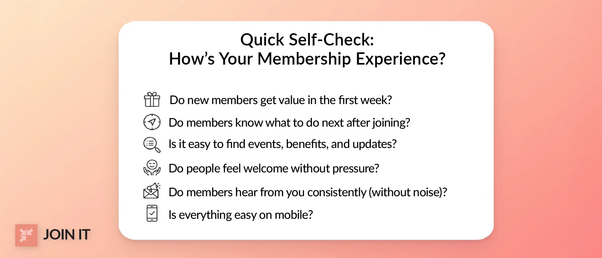 Membership experience self-check list to assess onboarding, communication, belonging, and mobile ease