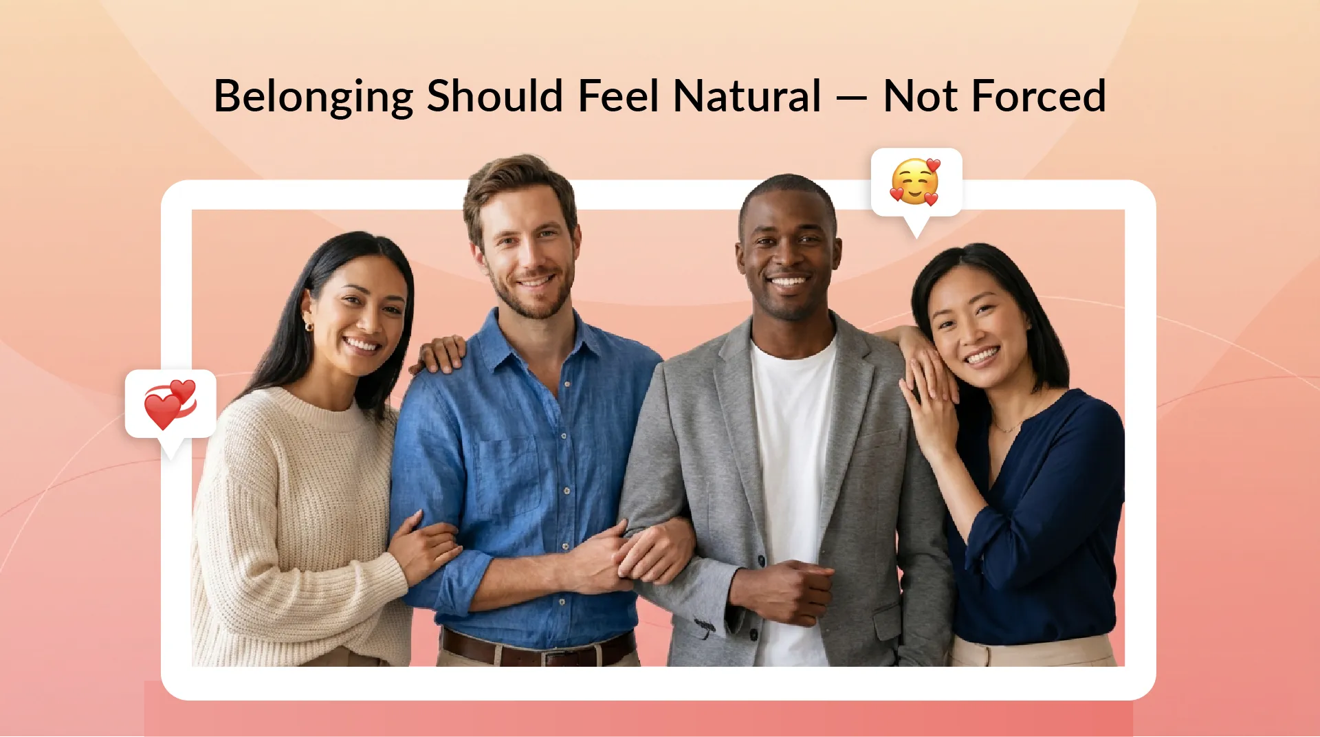 Group of members illustrating how belonging and connection strengthen the membership experience