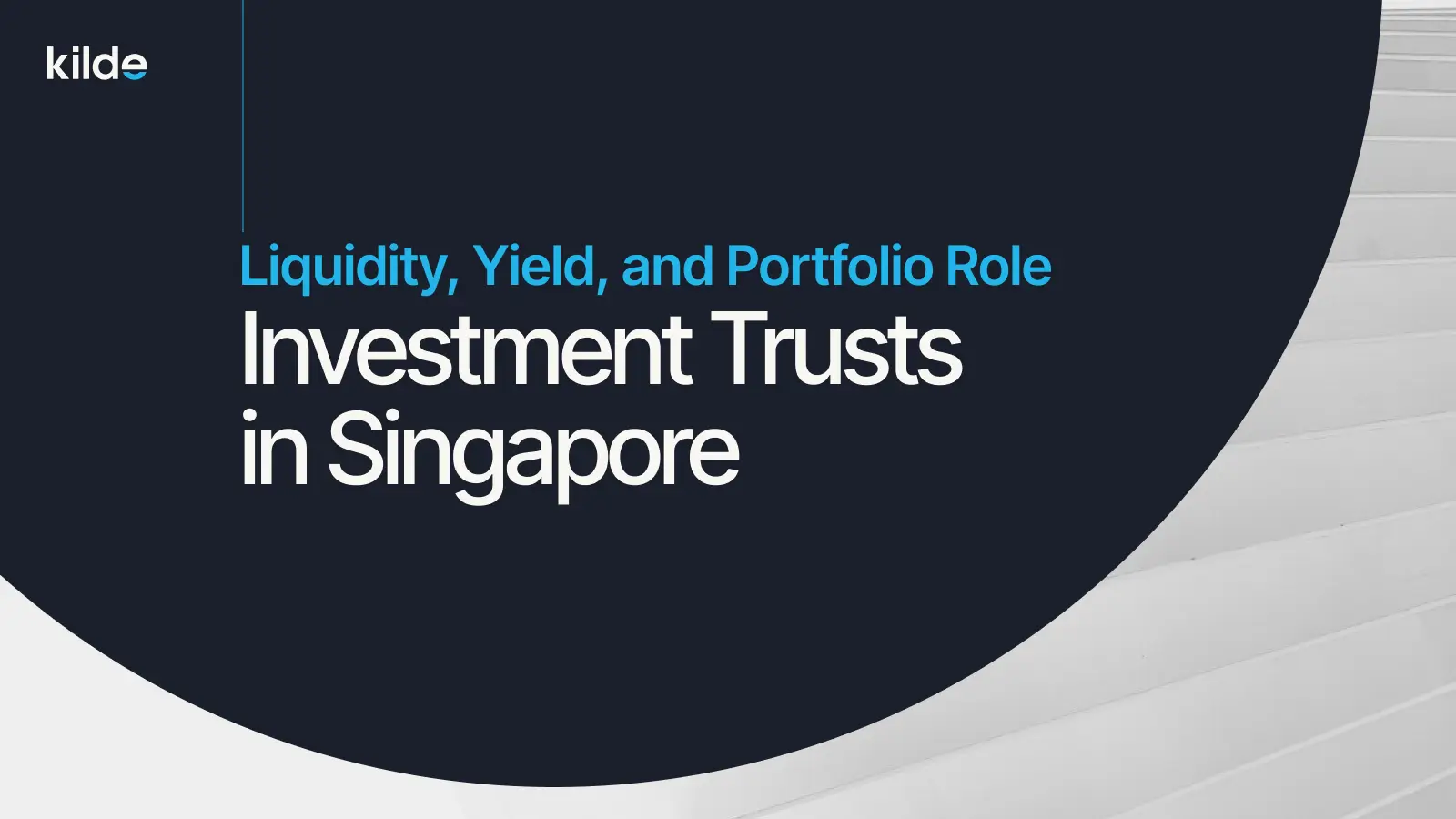 Investment Trusts in Singapore: How Can They Fit Into Your Income Portfolio?