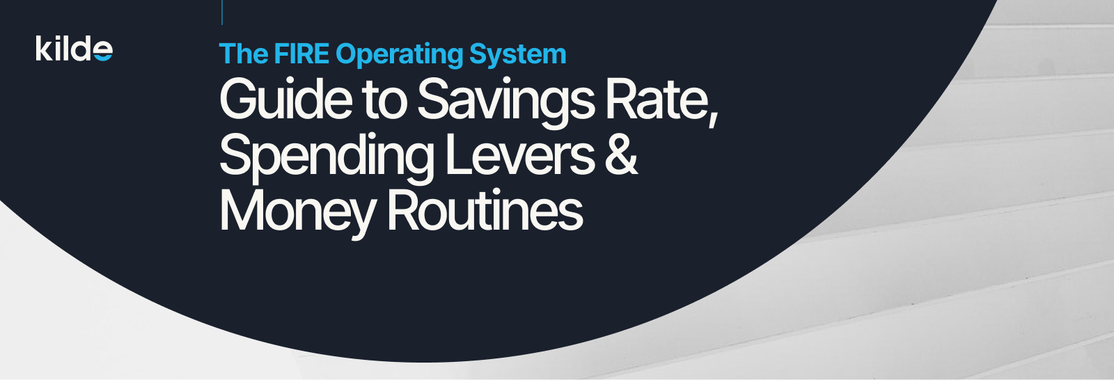 The FIRE Operating System: A Singapore Guide to Savings Rate, Spending Levers & Money Routines