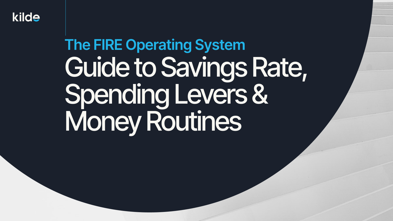 The FIRE Operating System: A Singapore Guide to Savings Rate, Spending Levers & Money Routines