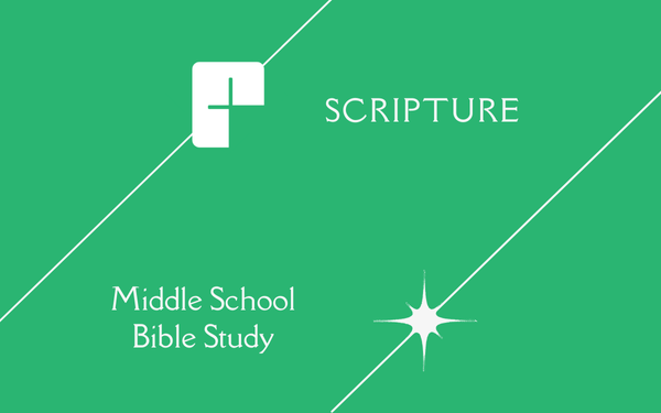 Middle School Bible Study