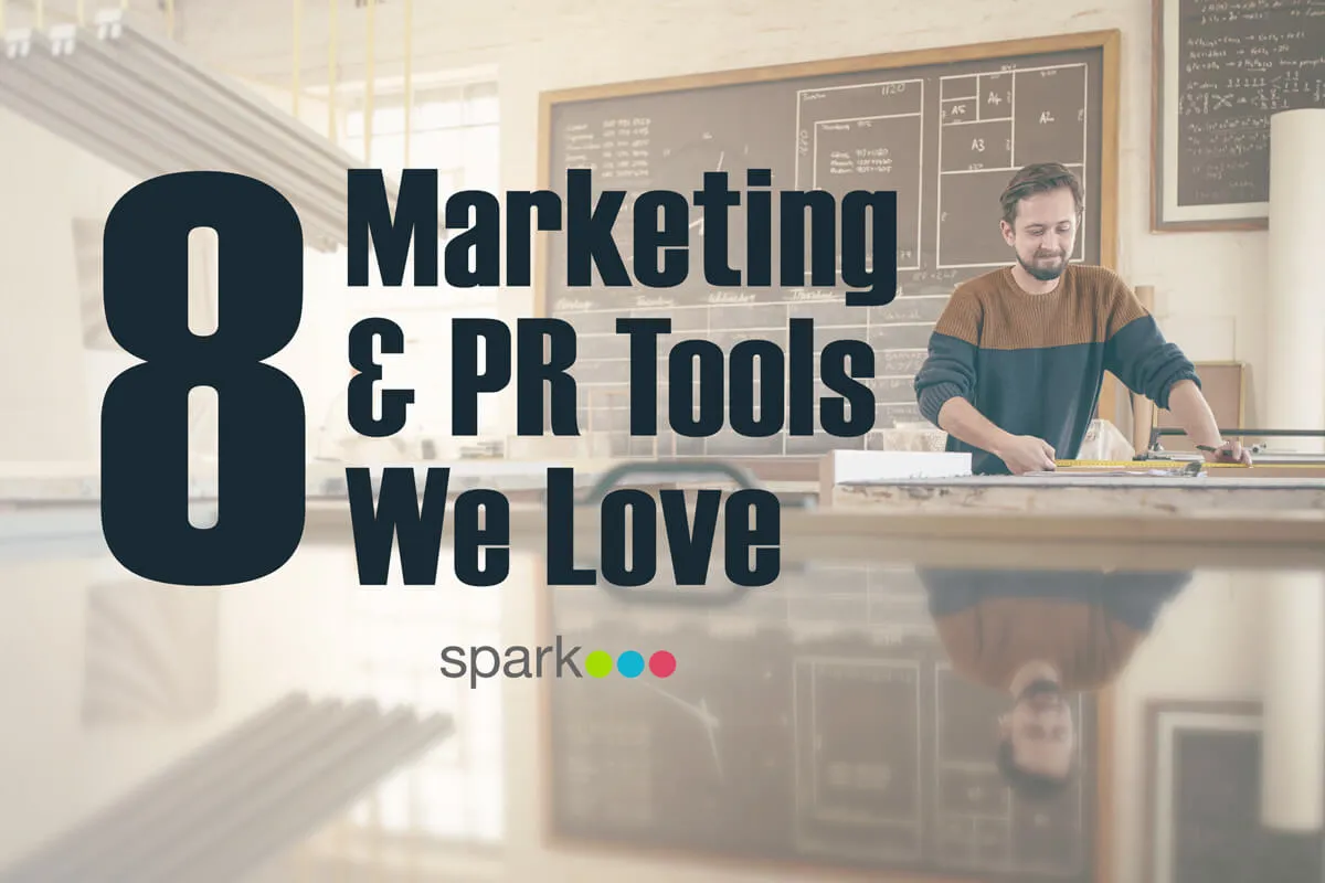 8 Marketing and PR Tools We Love