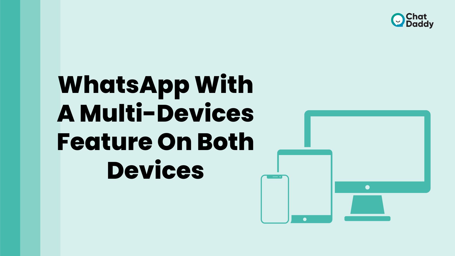 WhatsApp with a Multi-Devices Feature on Both Devices