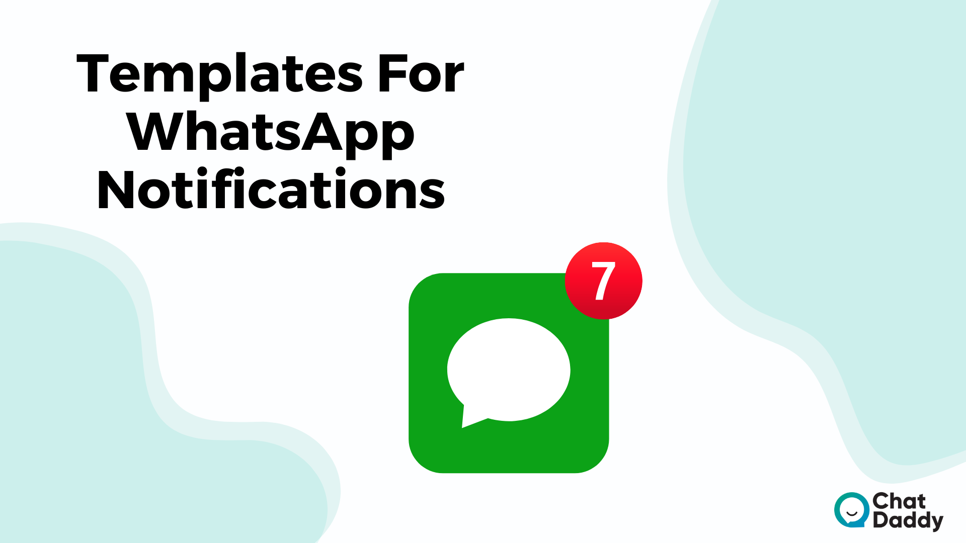 Templates for WhatsApp Notifications