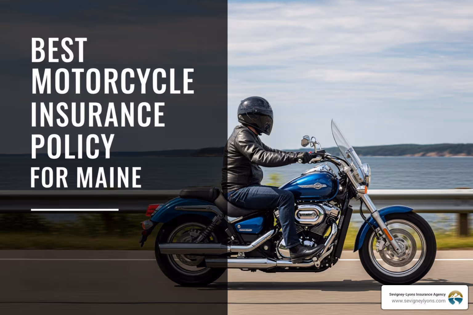 Man riding a blue motorcycle on a scenic coastal road with text reading “Best Motorcycle Insurance Policy for Maine.”