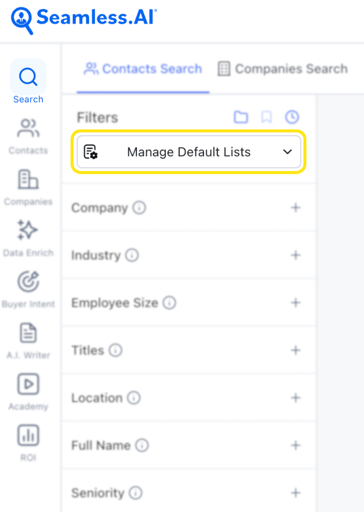 Set a default prior to starting a search with the Manage Default Lists icon