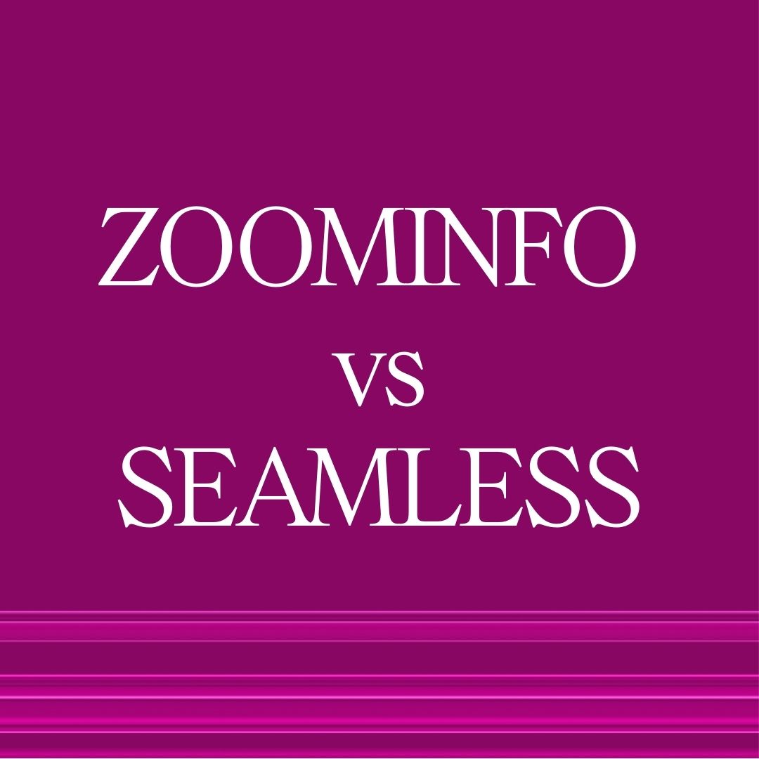 Seamless vs Zoominfo Competitor