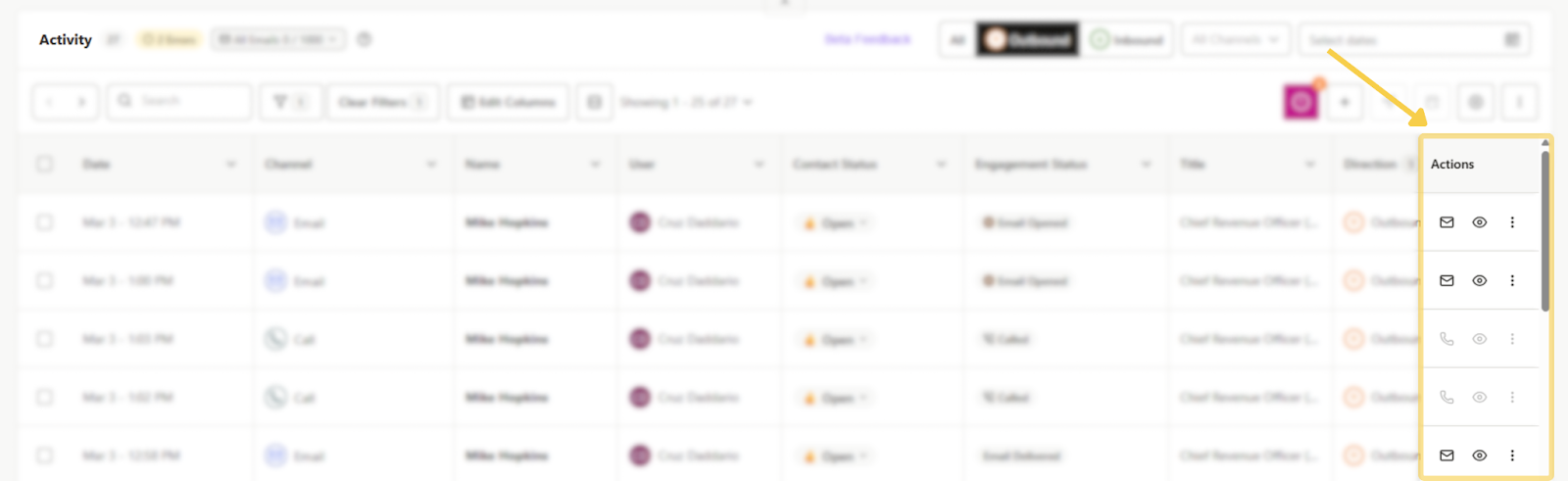 Complete follow up tasks in ht Actions column on Activity page.
