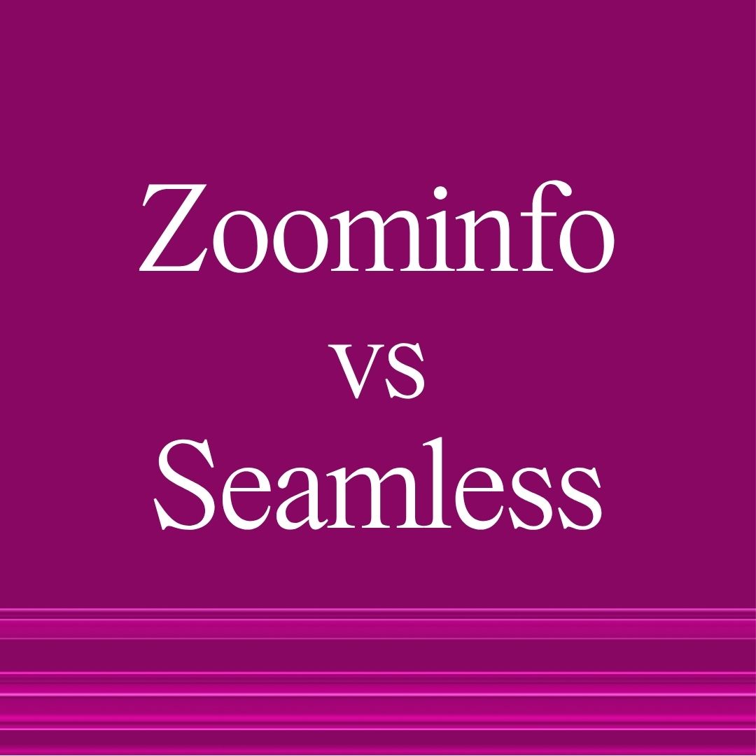 Seamless vs Zoominfo Competitor