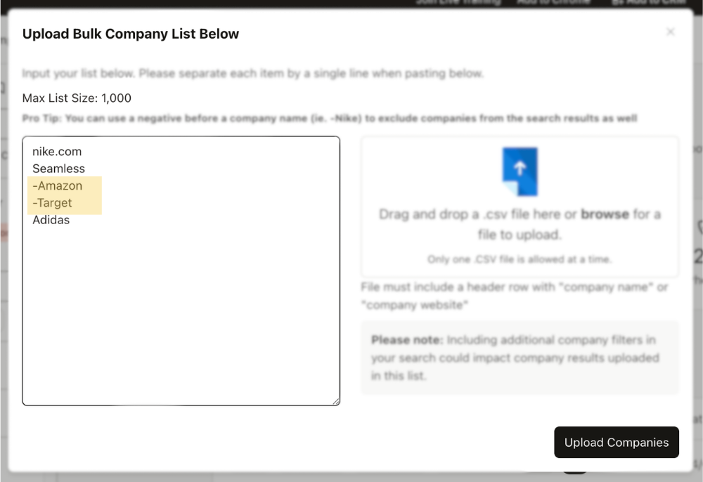 Exclude Companies through a bulk upload option as well. 