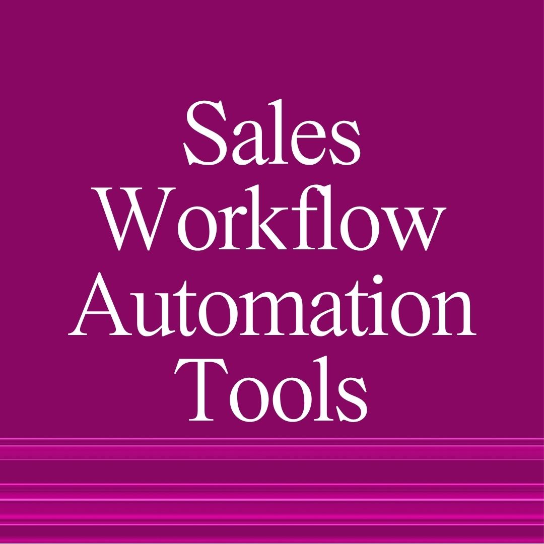 Sales Automation Workflow Tools