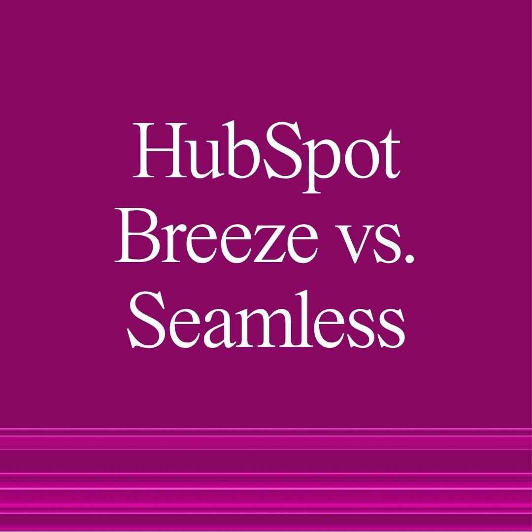 HubSpot Breeze vs. Seamless.AI cover image