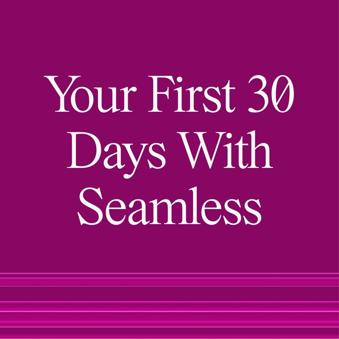 Your first 30 days with Seamless.AI