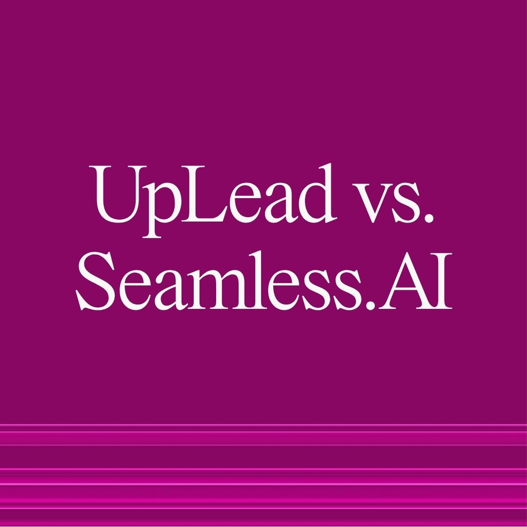 UpLead vs. Seamless.AI cover image