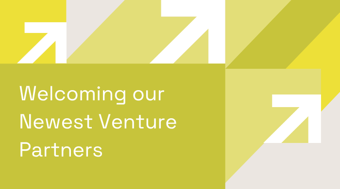 Welcoming Our Newest Venture Partners