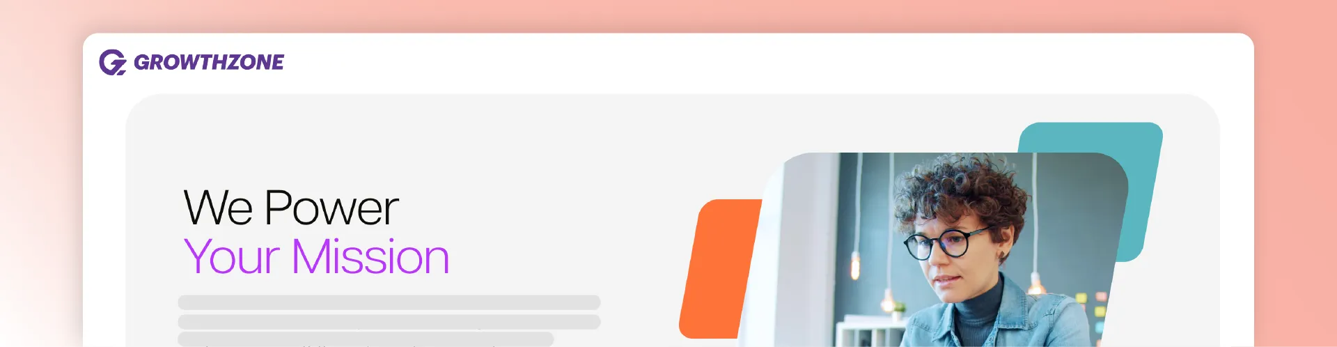 GrowthZone membership management platform banner for associations and chambers powering your mission.