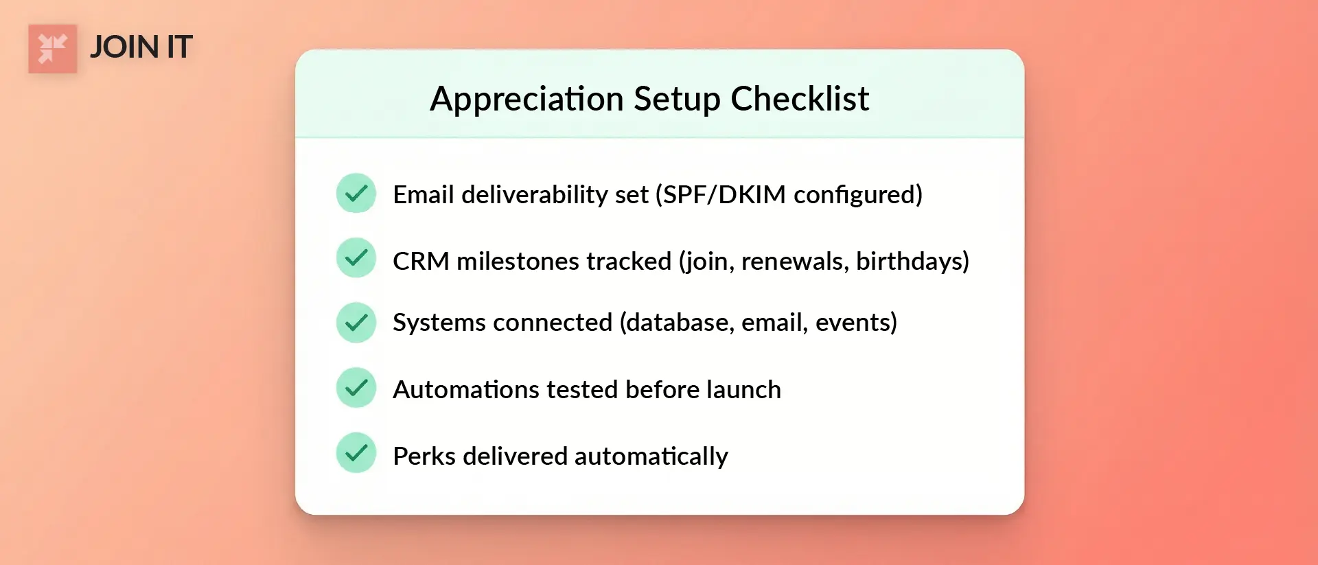 Member appreciation ideas setup checklist covering email deliverability, CRM milestones, integrations, automation, and perks.