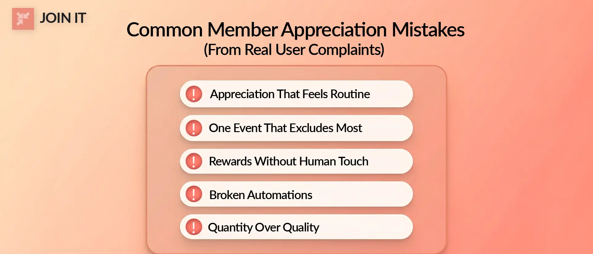 Member appreciation ideas graphic showing common mistakes from real user complaints.