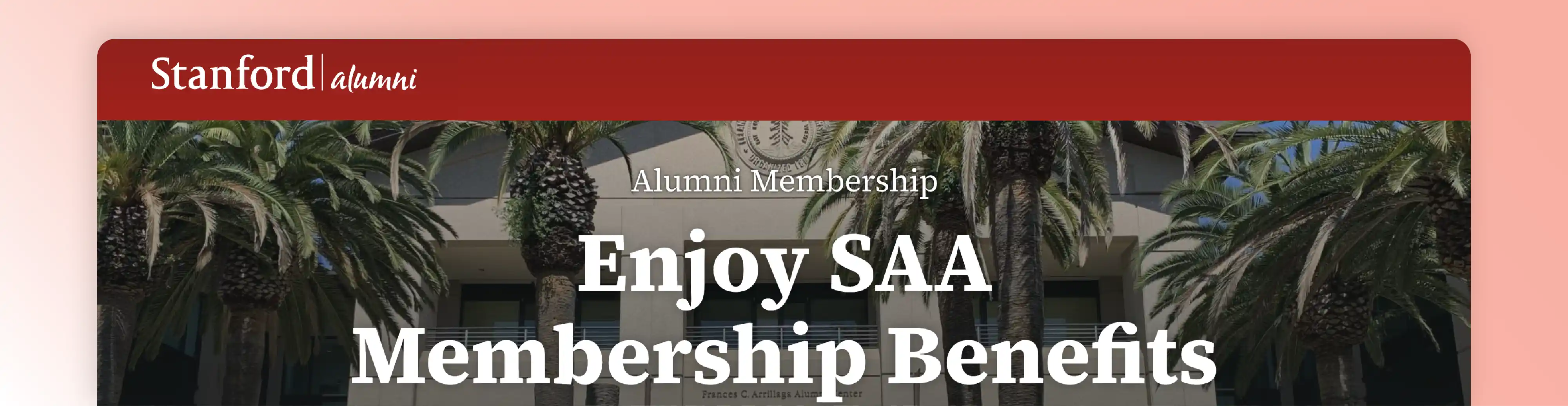Stanford Alumni membership website example highlighting alumni membership benefits and campus imagery.