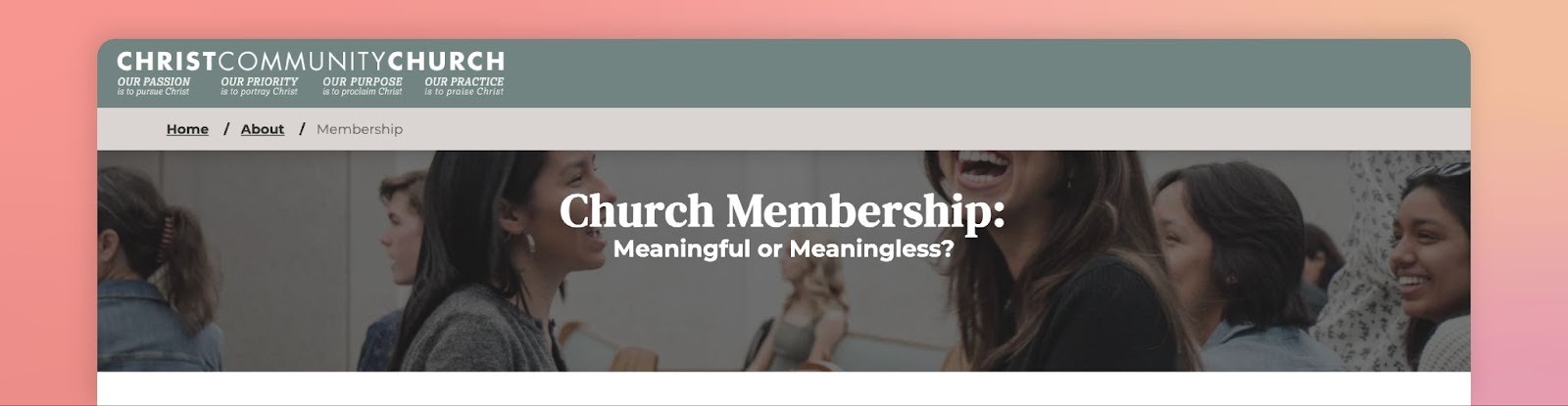 Christ Community Church membership website example with a church membership page and community-focused hero image.