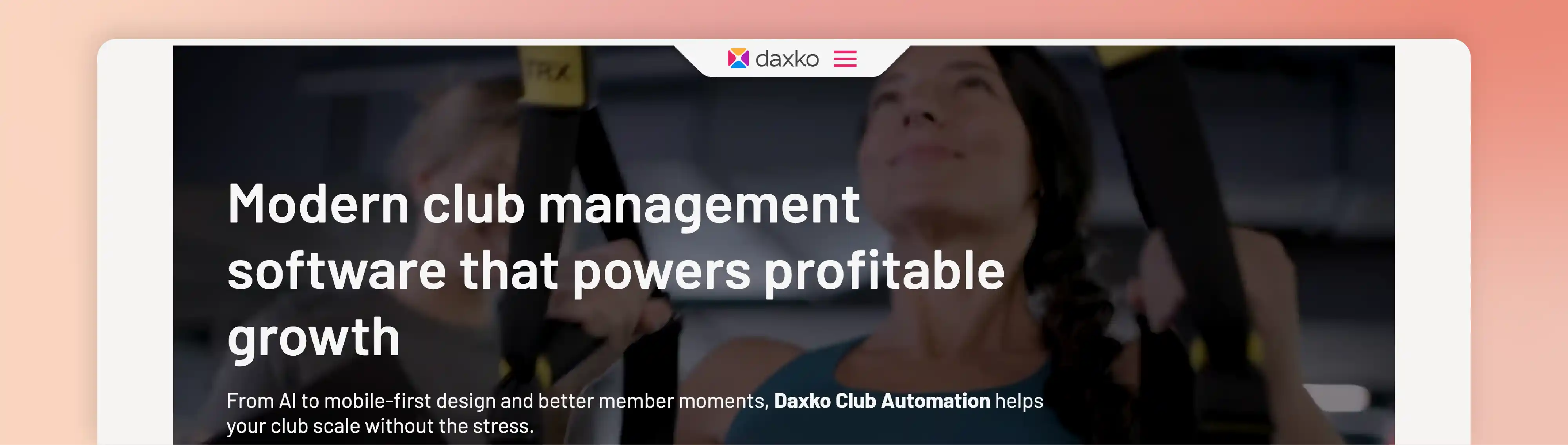 Daxko private club membership software example for modern club management, member growth, and mobile-first tools.