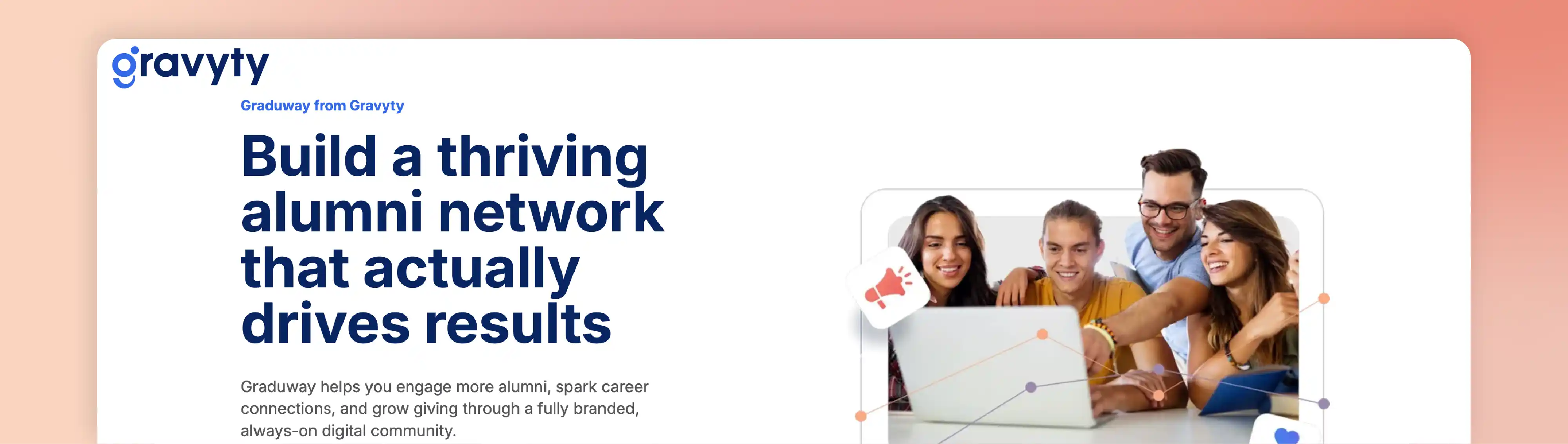 Gravyty alumni management software example for alumni engagement, networking, and giving.