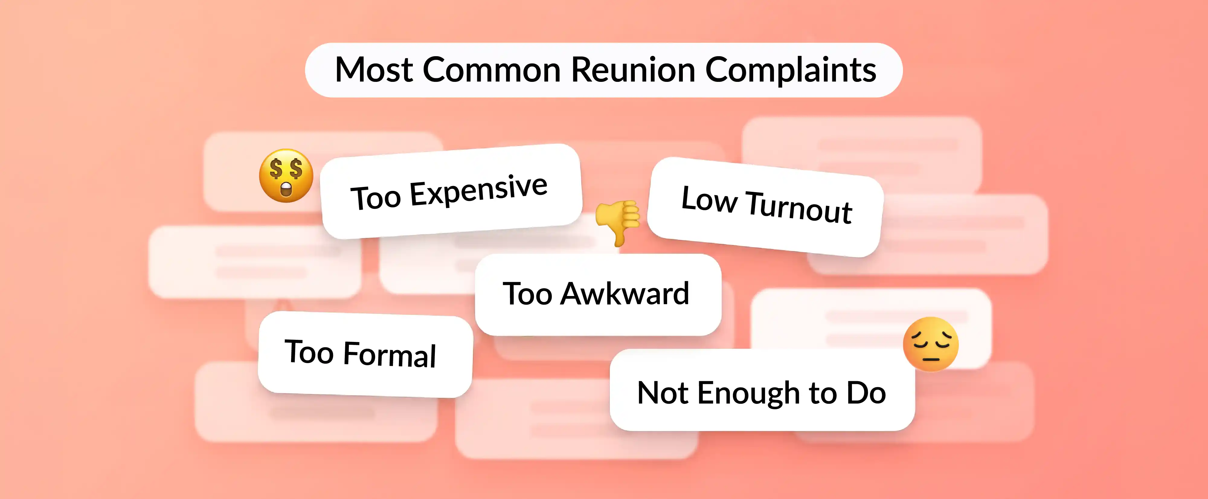 Class reunion ideas guide showing common reunion complaints like low turnout, high costs, and awkward vibes.