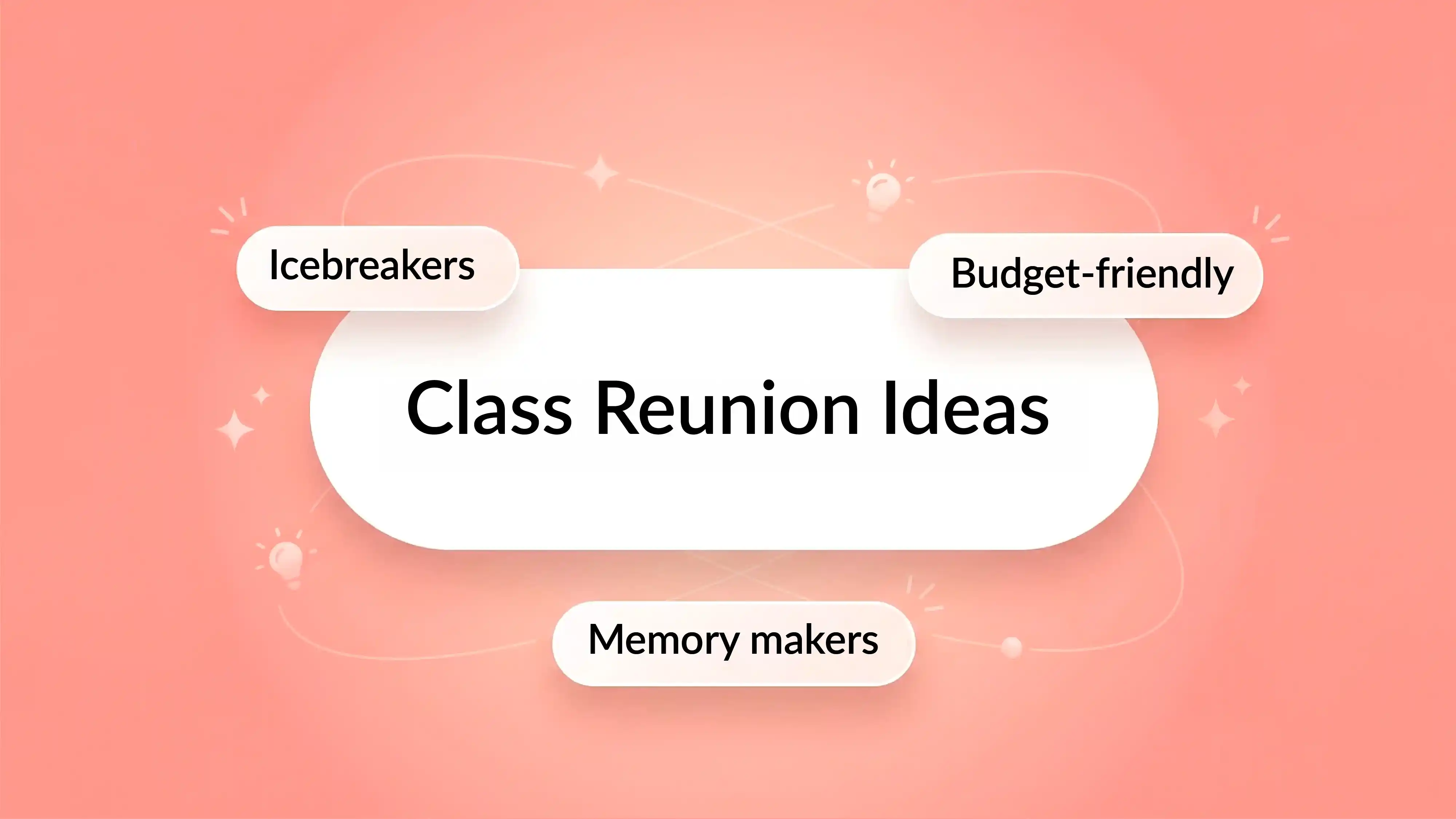 Class reunion ideas cover with icebreakers, budget-friendly planning, and memory-making activities.