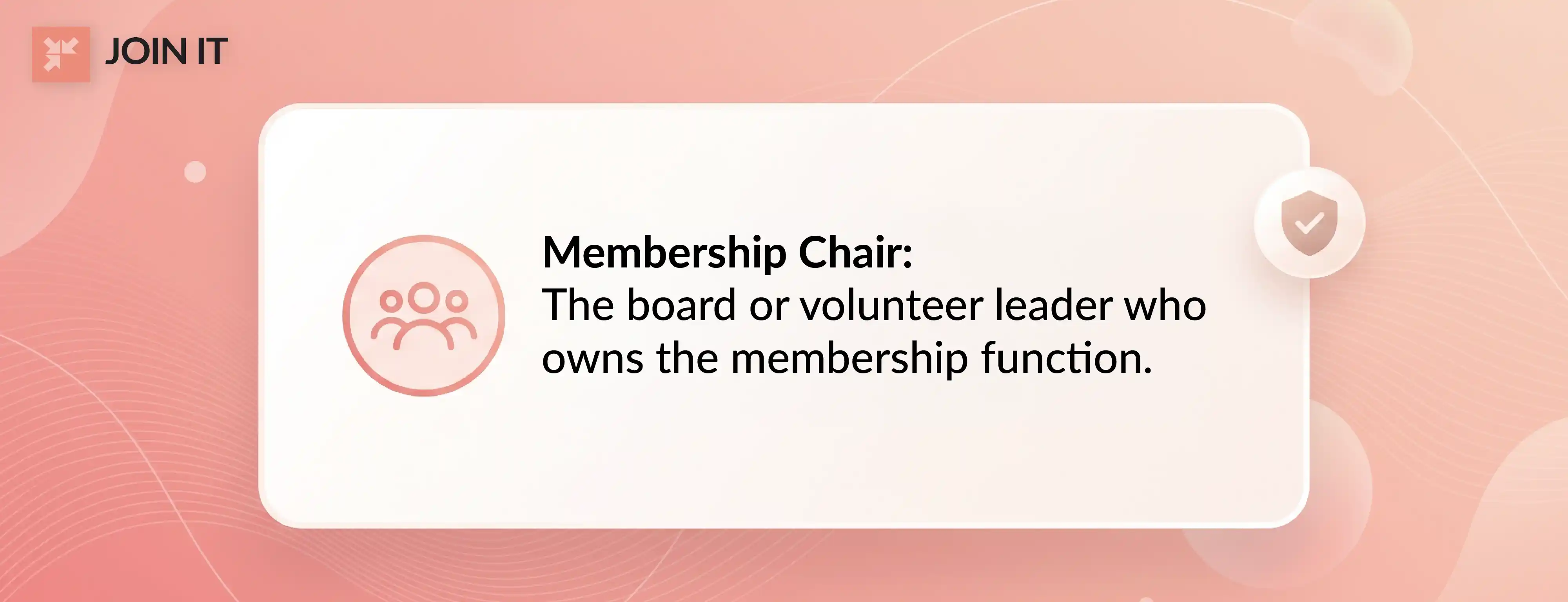 Membership chair definition as the board or volunteer leader who owns membership.