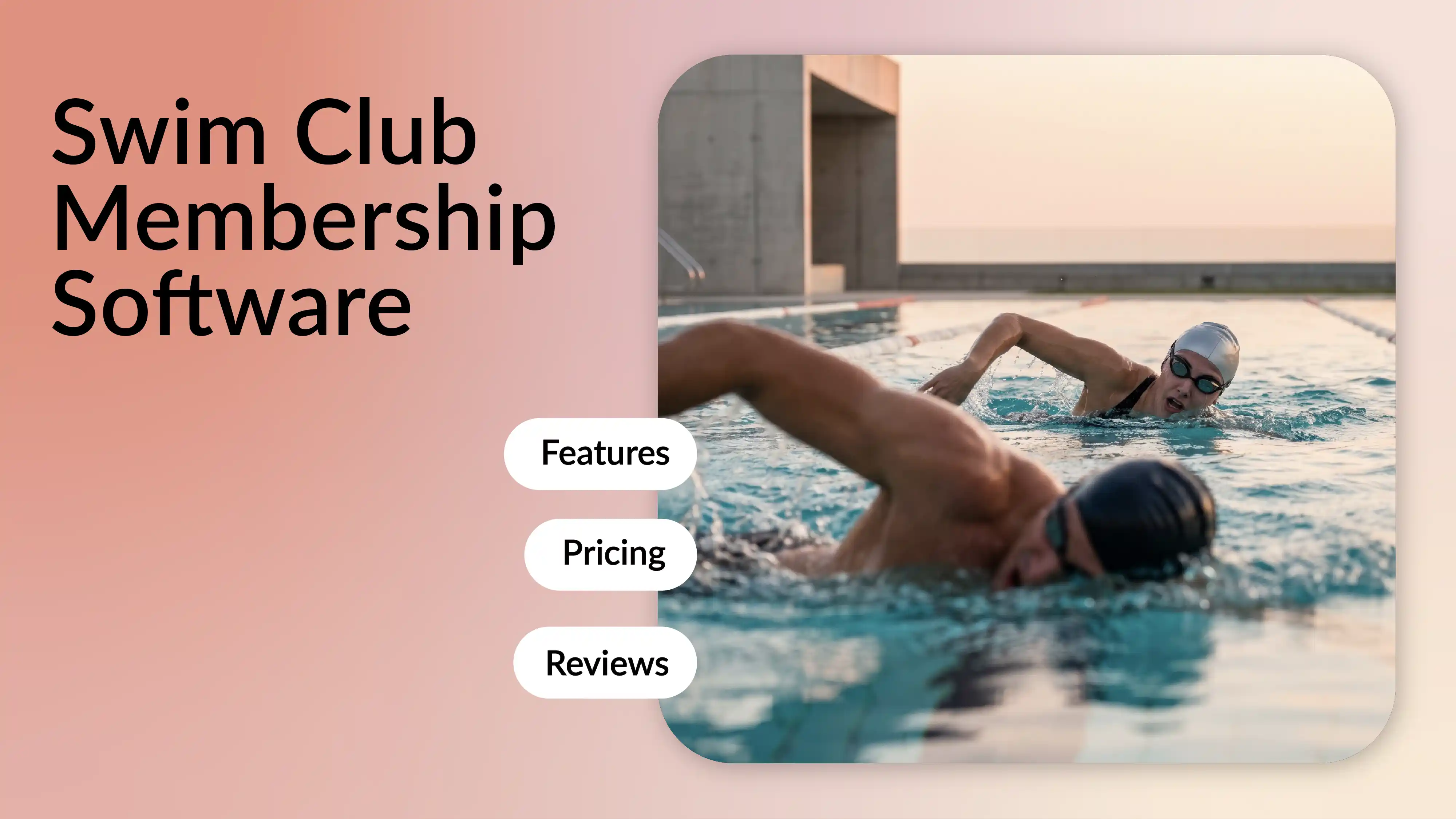 Swim club management software cover with features, pricing, and reviews.