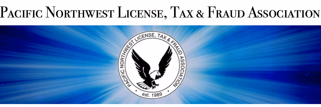 Pacific Northwest License Tax and Fraud Association header image