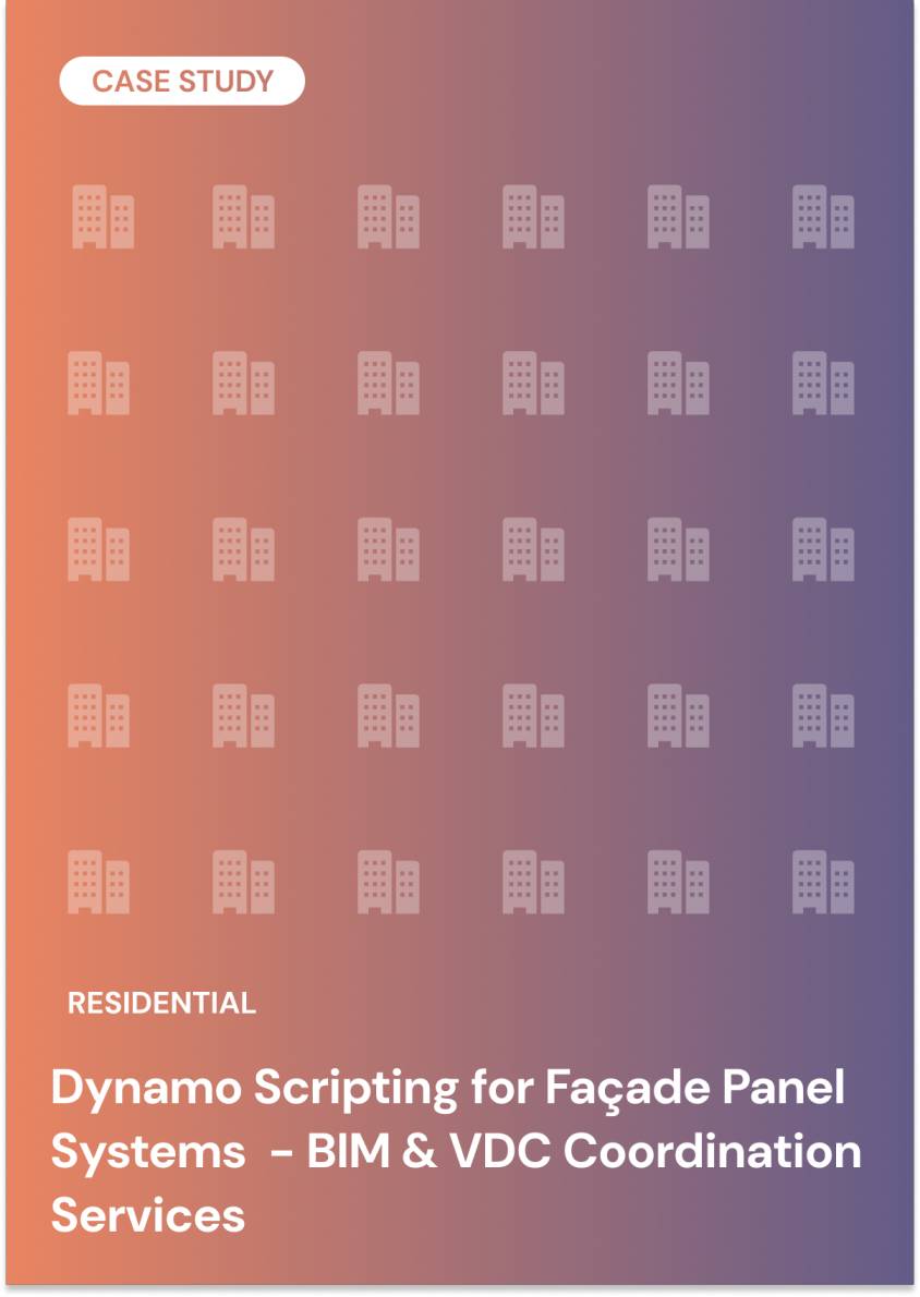 Dynamo Scripting for Façade Panel Systems  - BIM & VDC Coordination Services