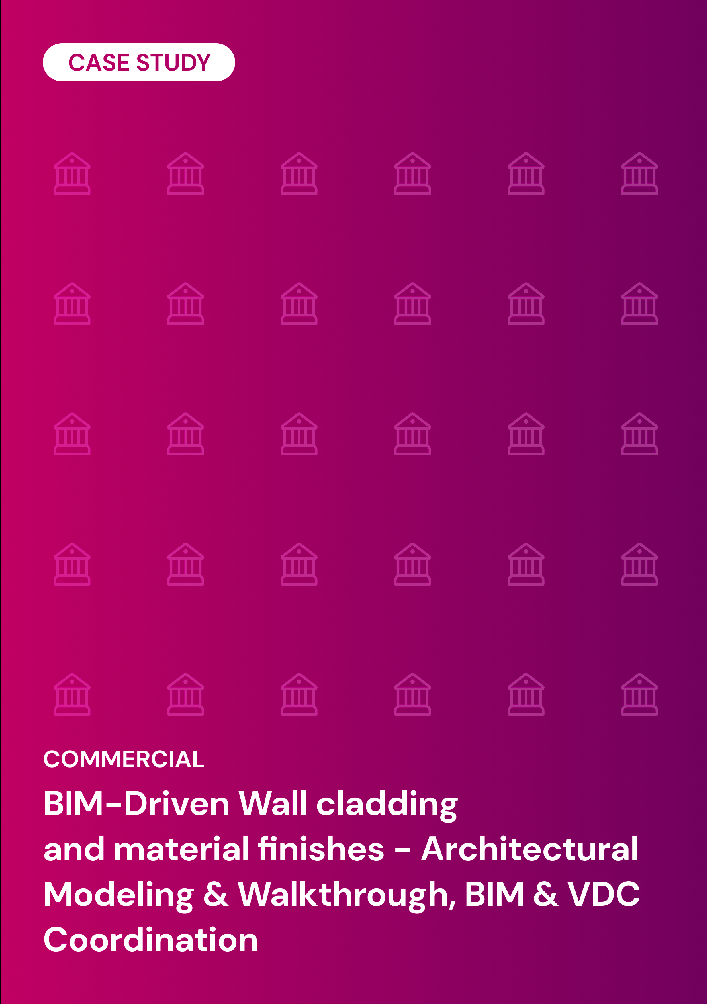 BIM-Driven Wall cladding and material finishes - Architectural Modeling & Walkthrough, BIM & VDC Coordination